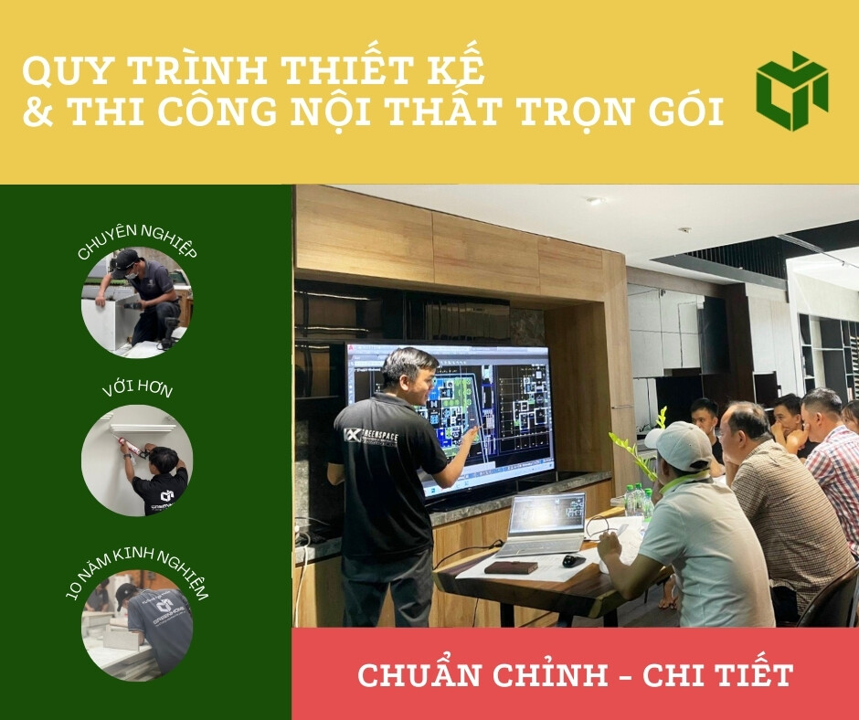 Quy trình thiết kế và thi công nội thất trọn gói của GreenHome