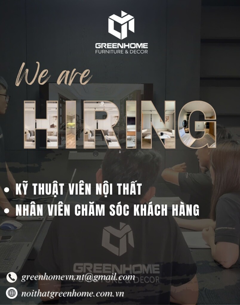 TUYỂN DỤNG GREENHOME NĂM 2025
